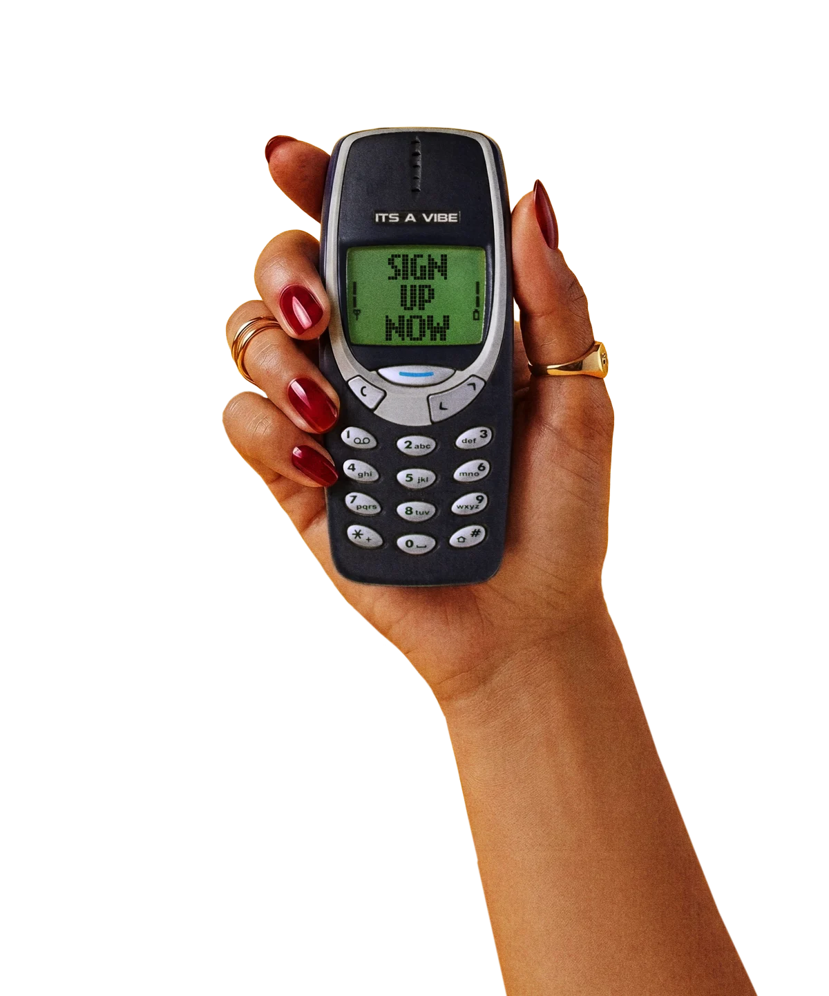 Hand holding a Nokia 3310 that says SIGN UP NOW